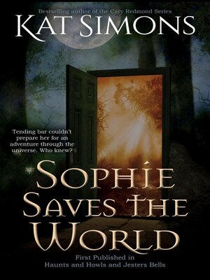 cover image of Sophie Saves the World